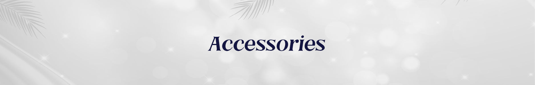 Accessories